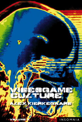 Videogame Culture: Volume II
